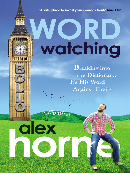 Title details for Wordwatching by Alex Horne - Available